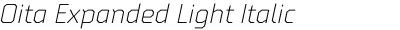 Oita Expanded Light Italic